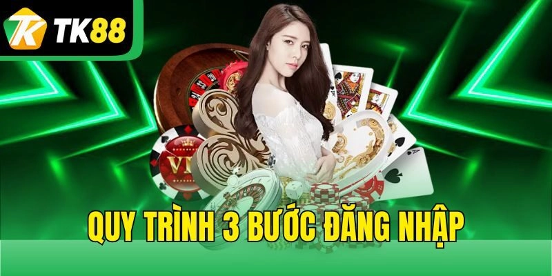 Quy trình 3 bước đăng nhập
